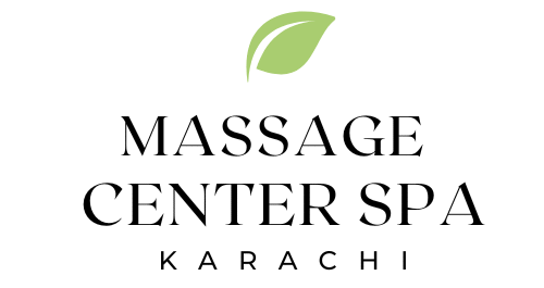 Read more about the article Welcome to Massage Center Spa Karachi – Best Massage Center in DHA Karachi